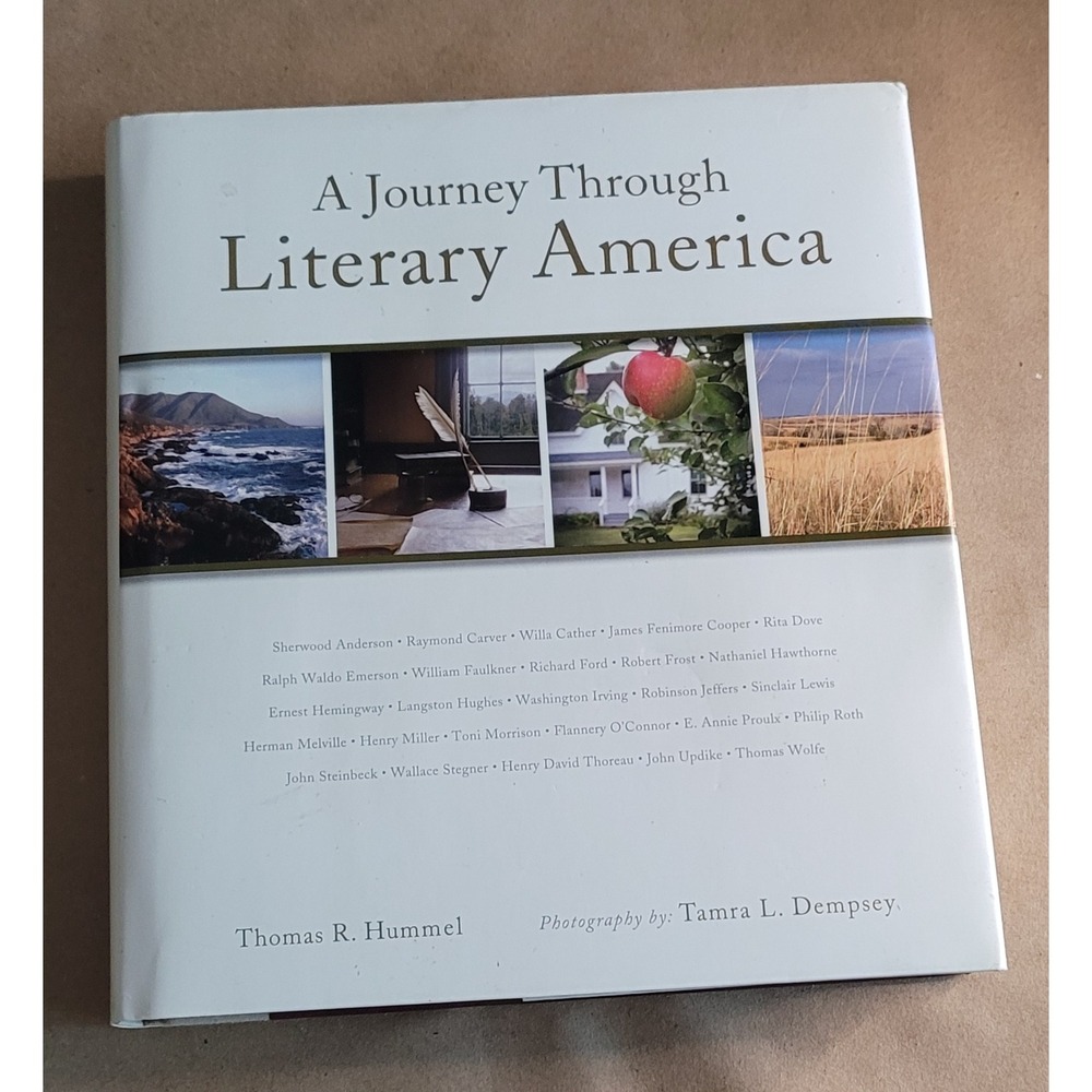A Journey Through Literary America‎ Hummel Dempsey First Edition Hardcover 2009